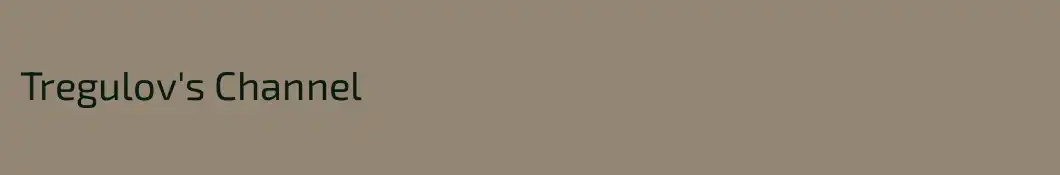 Tregulov's Channel